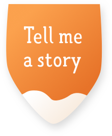 Tell me story
